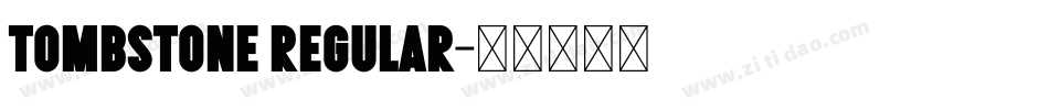 Tombstone Regular字体转换